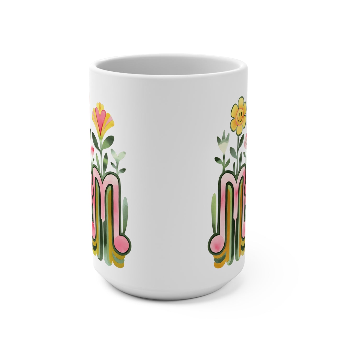 Mom's Love in Bloom Coffee Tea Love Mother's Day Mug 15oz