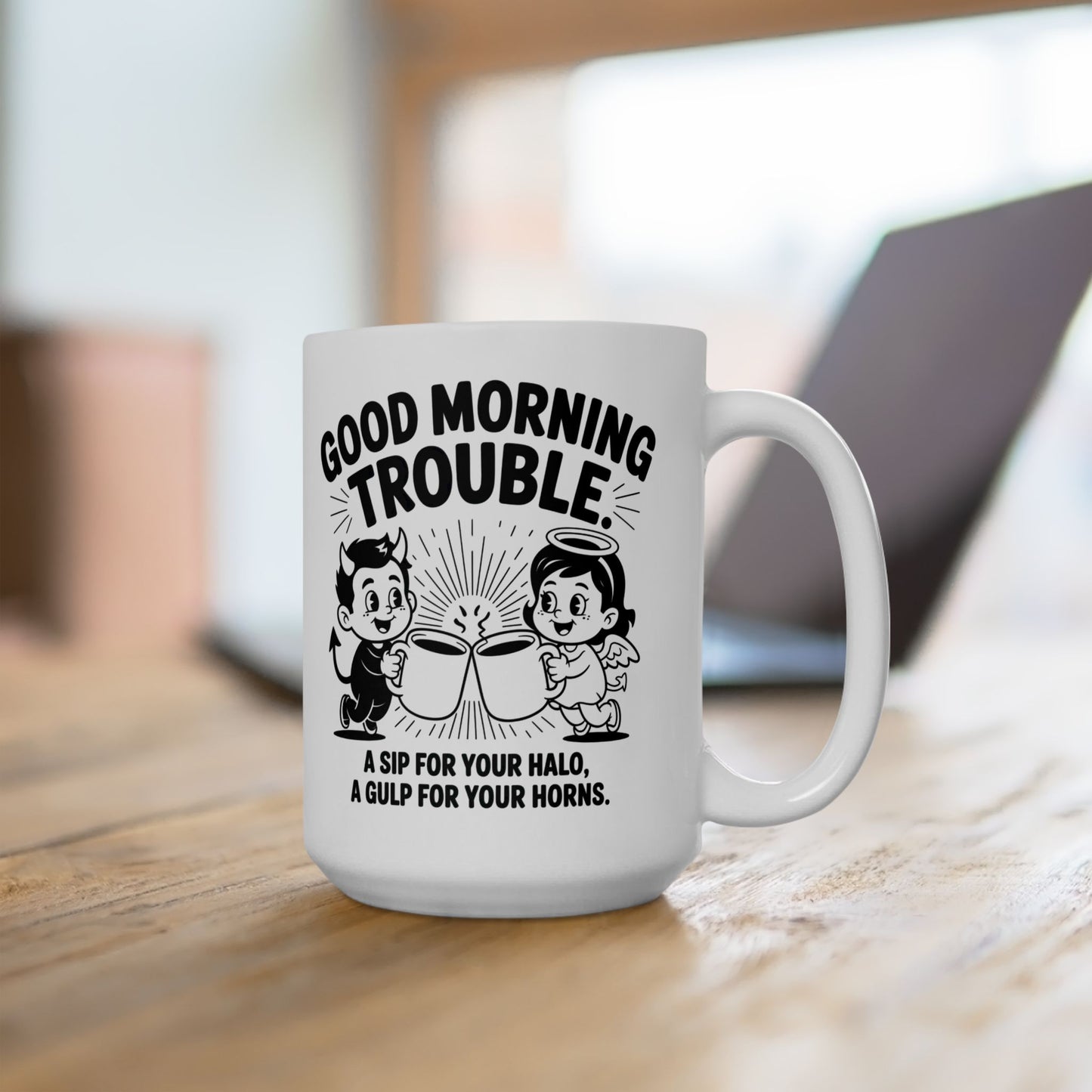 Good Morning Trouble Ceramic Mug - Whimsical 11oz & 15oz Coffee Cup for Fun Mornings