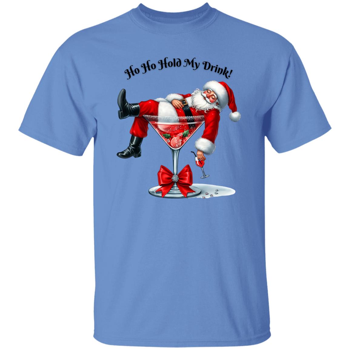 Ho Ho Hold My Drink! Tee Shirt