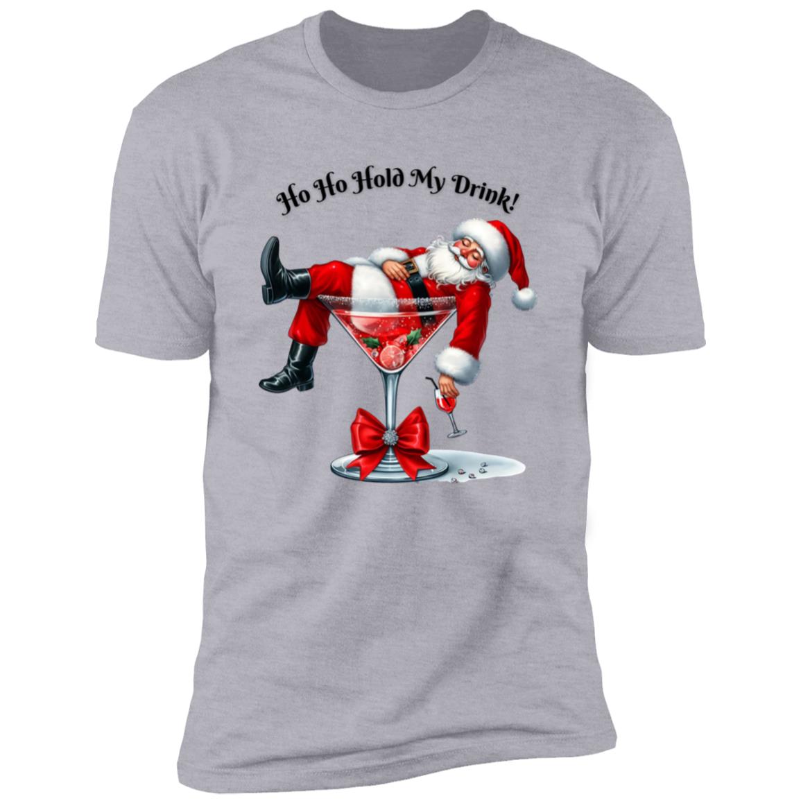 Ho Ho Hold My Drink! T-Shirt