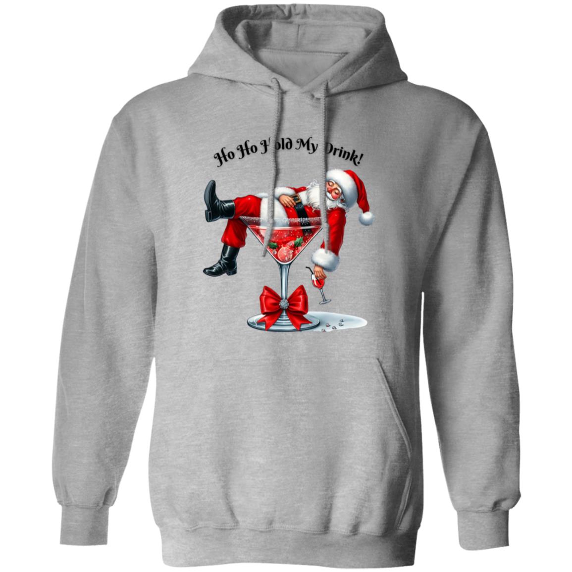 Ho Ho Hold My Drink! Hoody