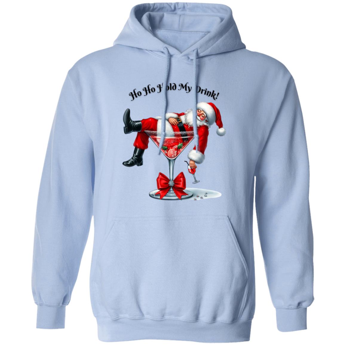 Ho Ho Hold My Drink! Hoody