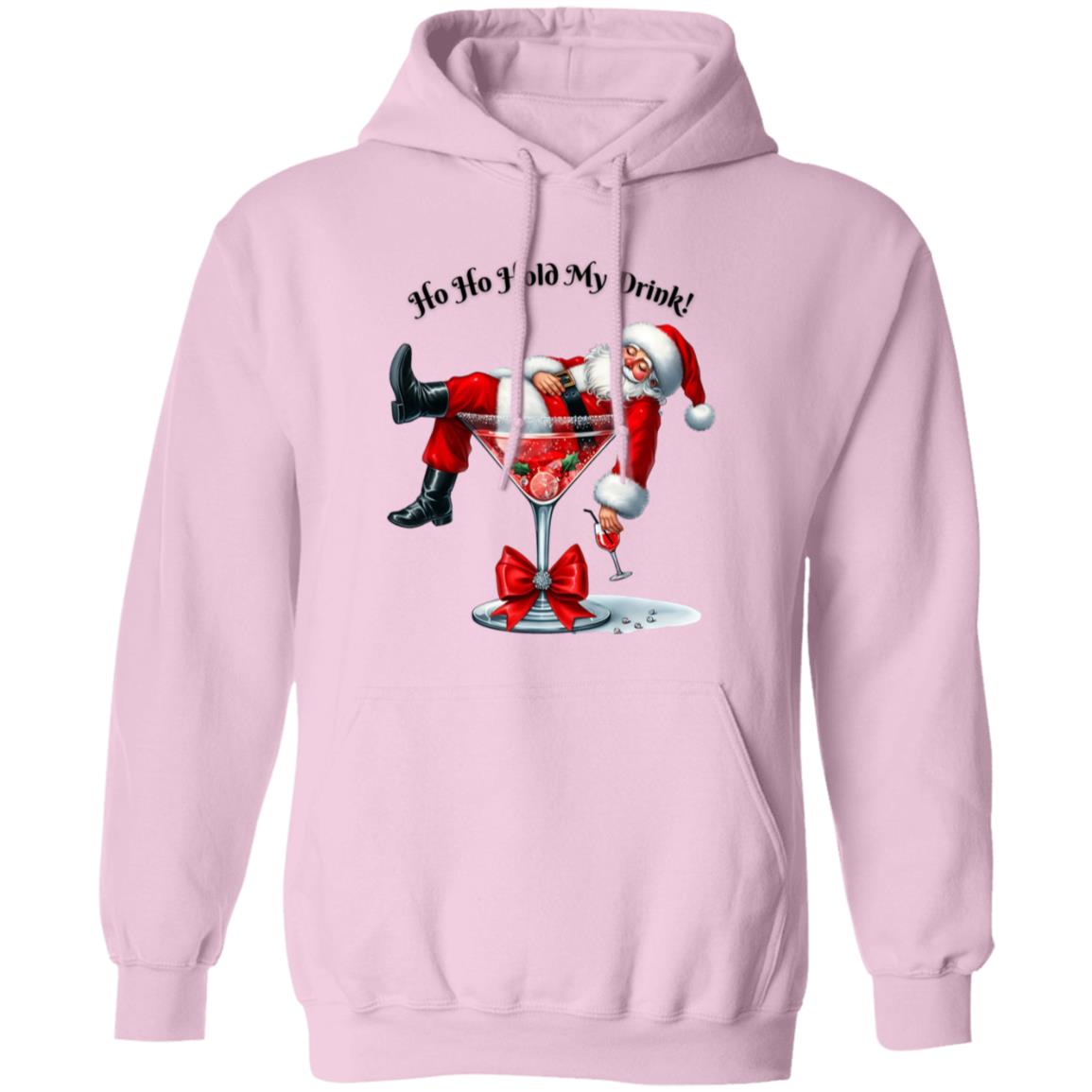 Ho Ho Hold My Drink! Hoody